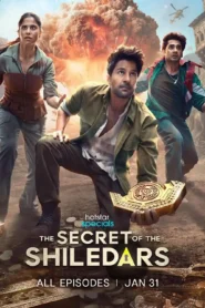 The Secret of The Shiledars Season 1 2025 Complete Watch Online And Download WEB-DL Hindi Esub 720p