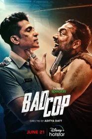 Bad Cop Season 1 2024 WEB-DL Hindi Esub All Episodes 720p Download (Episode 8 Added)