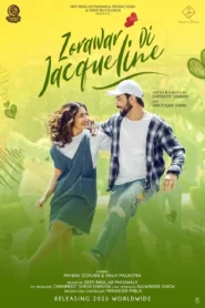 Zorawar Di Jacqueline 2024 Watch Online And Download WEB-DL Hindi Esub 480p 720p 1080p