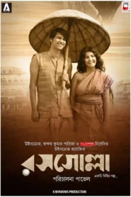 Rosogolla 2018 Watch Online And Download WEB-DL Bangla 480p 720p 1080p