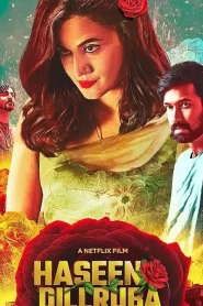 Haseen Dillruba 2021 Watch Online And Download WEB-DL Hindi 480p 720p 1080p