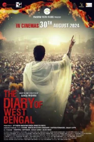 The Diary of West Bengal 2024 Watch Online And Download HDTC Hindi 480p 720p 1080p