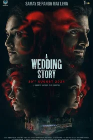 A Wedding Story 2024 Watch Online And Download HDTS Hindi 480p 720p 1080p