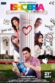 Ishqeria 2018 Watch Online And Download WEB-DL Hindi 480p 720p 1080p