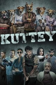 Kuttey 2023 Watch Online And Download Hindi WEB-DL 480p 720p 1080p