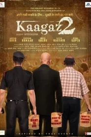 Kaagaz 2 2024 Watch Online And Download WEB-DL Hindi Esub 480p 720p 1080p