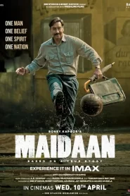 Maidaan 2024 Watch Online And Download WEB-DL Hindi Esub 480p 720p 1080p