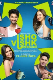 Ishq Vishk Rebound 2024 Watch Online And Download HDTS Hindi 480p 720p 1080p
