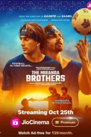 The Miranda Brothers 2024 Watch Online And Download WEB-DL Hindi Esub 480p 720p 1080p