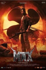 Max 2024 Watch Online And Download WEB-DL Hindi HQ Dubbed Esub 480p 720p 1080p