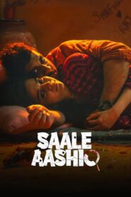 Saale Aashiq 2025 Watch Online And Download HDTV Hindi 480p 720p 1080p
