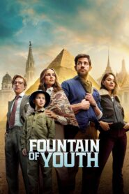 Fountain of Youth 2025 Watch Online And Download WEB-DL English Esub 480p 720p 1080p