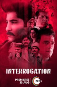 Interrogation 2025 Watch Online And Download WEB-DL Hindi Esub 480p 720p 1080p