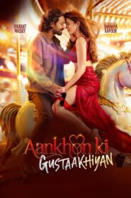 Aankhon ki Gustaakhiyan 2025 Watch Online And Download HDTC Hindi 480p 720p 1080p